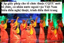 Cấp giấy phép cho tổ chức thuộc cơ quan Trung ương mời tổ chức, cá nhân nước ngoài vào Việt Nam biểu diễn nghệ thuật, trình diễn thời trang