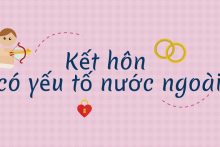 Tư vấn các trường hợp từ chối đăng ký kết hôn người nước ngoài tại Việt Nam
