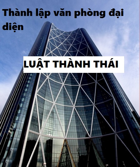 thủ tục thành lập văn phòng đại diện