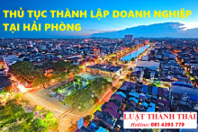 Thủ tục thành lập doanh nghiệp ở Hải Phòng
