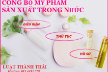 Công bố mỹ phẩm sản xuất trong nước của Tư vấn Luật L&K