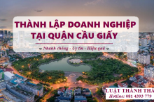 Tư vấn hồ sơ, thủ tục thành lập doanh nghiệp tại Quận Cầu Giấy