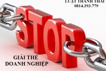 Thủ tục giải thể doanh nghiệp uy tín chất lượng tại quận Hà Đông
