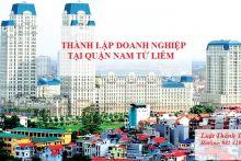 Hướng dẫn thủ tục thành lập doanh nghiệp tại quận Nam Từ Liêm