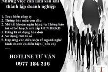 Một số công việc cần làm sau khi thành lập doanh nghiệp