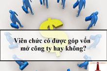 Viên chức có được quyền góp vốn vào công ty hợp danh không?