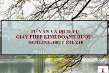 Bạn cần biết gì khi xin Giấy phép bán lẻ rượu tại Quận Hoàn Kiếm